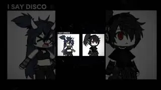 I SAY DISCO#tik #gacha #gachaclub #tiktok #гачалайф #мемы #тренды #gachalife #гача #тикток