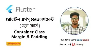 Flutter Tutorial Bangla 17. Container Class | Margin & Padding