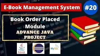 #20 Book Order Placed Module | Ebook Java Project | Advance Java Web Project