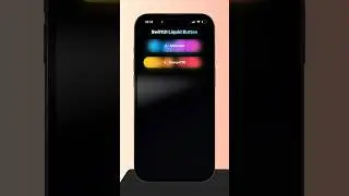 SwiftUl Liquid Button 💧| Gooney Animated CTA