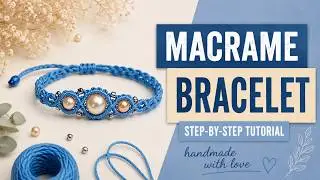 БРАСЛЕТ МАКРАМЕ. MACRAME BRACELET.