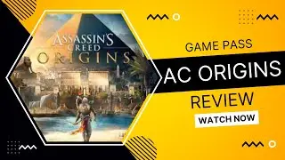 GAME PASS AC ORIGINS REVIEW