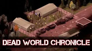 В ПОИСКАХ ВОЕННЫХ - Dead World Chronicles - СТРИМ 2.1