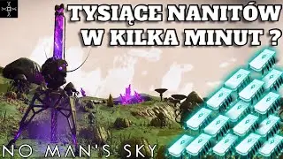 Najlepsze sposoby na farmienie NANITÓW w No Man's Sky!