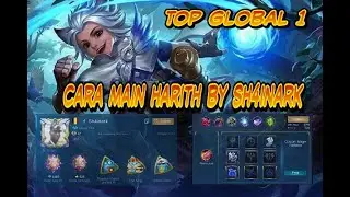 Cara Main Harith yang Benar dan Build Harith Tersakit