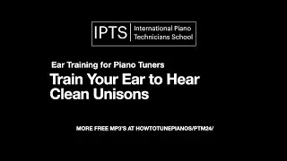 Piano Tuning MP3's: Train Your Ear to Hear Clean Unisons