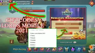 Giftcodes lords mobile 2021