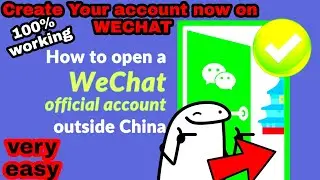 How to create wechat account | wechat sign up 2022