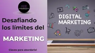 Desafiando los límites del Marketing
