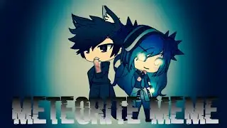 METEORITE MEME collab w itz ally