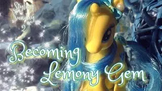 Lemony Gem MANE STYLE Tutorial // Причёска Лемони Джем