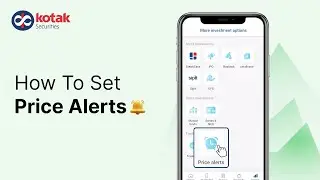 How to Set Price Alerts on Kotak Neo | New Feature Alert