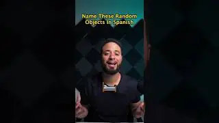 Name These Objects in Spanish | Learn Spanish