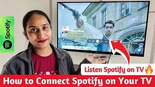 How to Play & Connect Spotify on Smart TV | Cast Spotify on TV - Connect Spotify 🎧