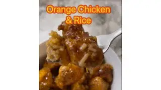 Orange Chicken & Rice | Quick & Easy Family Dinner #cooking #foreversade