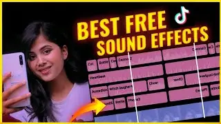 How To Add Sound Effects In TikTok Videos / Best Free Sound Effects