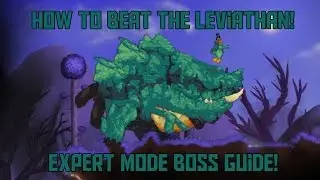 How to Beat the Leviathan in Terraria! -Expert Mode Calamity Mod Boss Guide!