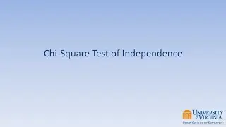 How To: Chi-Square Test of Independence