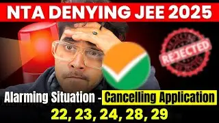 NTA Denying JEE 2025 - Alarming Situation- Do this Right Now 🚨Most URGENT LIVE 