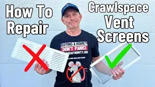 How To Repair Vent Screens for Crawlspace | How To Fix Crawlspace Vents | How To Choose Vents