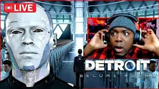 🔴LIVE: First Time Playing DETROIT BECOME HUMAN | FIRST GAME I HAVE EVER STREAMED | NEED YOUR HELP!