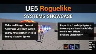 My UE5 Roguelike Systems Showcase