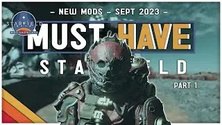 10 NEW Must-Have Starfield Mods! (QoL Mods, Immersive, FPS Boost)