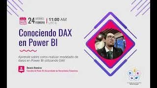 Conociendo DAX en Power BI | Dennis Ramírez | Comunidad Power Platform El Salvador 
