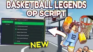 *NEW* Basketball Legends OP Script (PASTEBIN) 2025