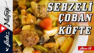 Fırında Pratik Köfte Tarifi | Sebzeli Çoban Köfte - Arda'nın Mutfağı