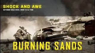 BATTLEFIELD 2 BURNING SANDS SHOCK AND AWE TRAILER