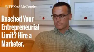 Reached Your Entrepreneurial Limit? Hire a Marketer.
