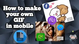 How to make your own gif in mobile phone without any app |Dr. sci|