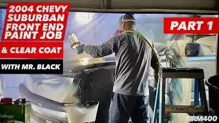 2004 CHEVY SUBURBAN FRONT END METALLIC BLUE PAINT AND CLEAR COAT SPRAY VLOG PART 1 WITH MR. BLACK