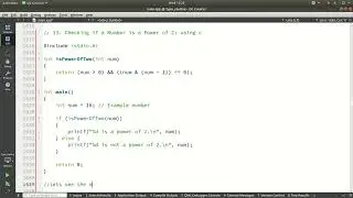 13  Checking if a Number is a Power of 2: using c