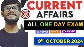 #One Day Exam Current Affairs (9th October 2024)