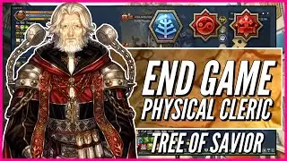 SUPER END-GAME Physical Cleric Build Ft. Nodatsjj | Tree of Savior