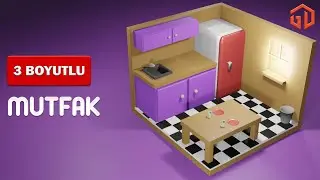 Mutfak Modelleme | Blender 3.1 | Barış Açıkgöz