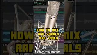 How to Mix RAP VOCALS in Pro Tools 🎤 🔥