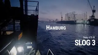 Hamburg | Sony A7S III 4k | Slog3 | Phantom Luts