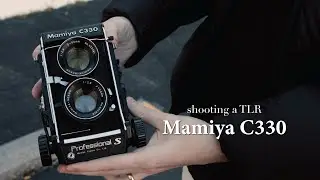 Shooting a Twin Lens Reflex Camera - Mamiya C330 Review