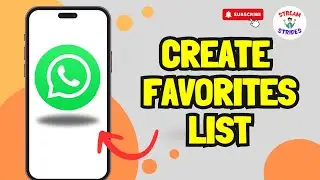 How To Create Favorites List In WhatsApp 2024