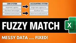 Excel Fuzzy Lookup Tutorial (Step-by-Step for Messy Data)