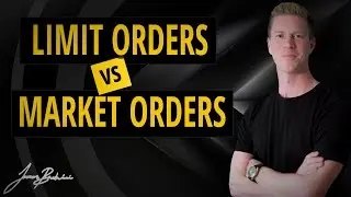 Limit Orders vs Market Orders 📑
