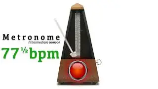 Metronome 77.5 bpm 🎼