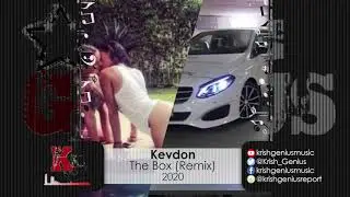 Kevdon - The Box (Remix) Official Audio 2020