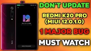 Redmi K20 pro MIUI 12.0.1.0 Bugs | Redmi K20 pro MIUI 12 Major Bug in Bangla | MIUI 12 BUG | K20pro