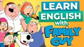 Learn English With Family Guy