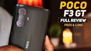 Poco F3 GT  Pros & Cons after Two Weeks 🔥🔥🔥