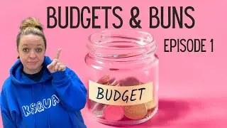 Pay Down Some Debt THIS MONTH: Budgets & Buns Episode 1
